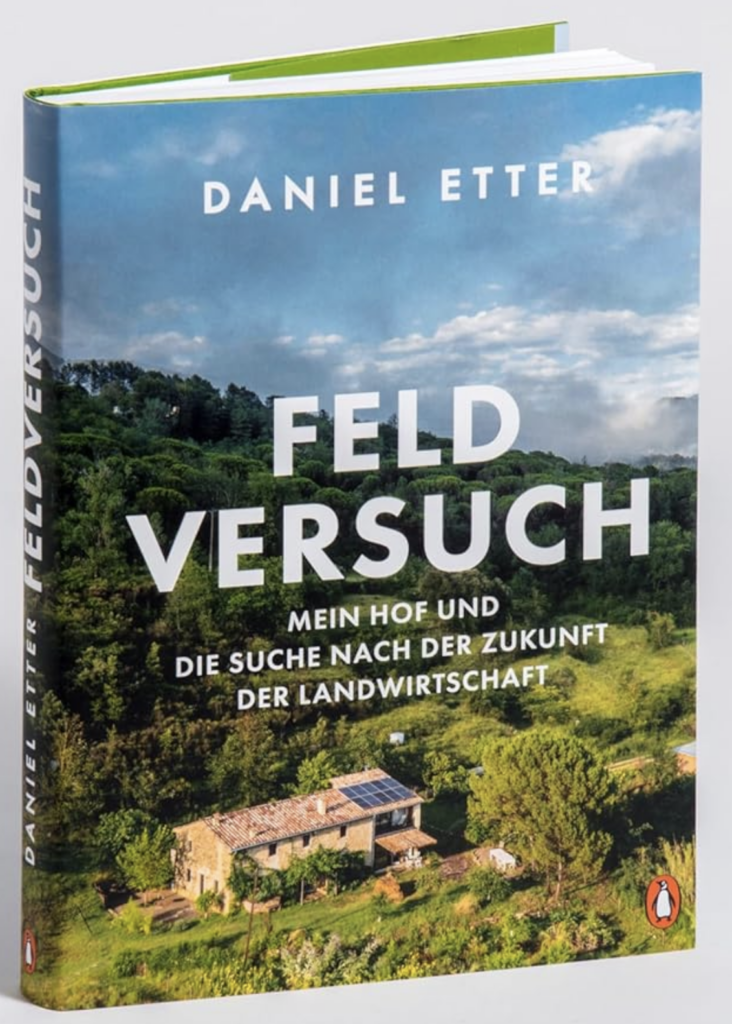 Daniel Etter, Feldversuch