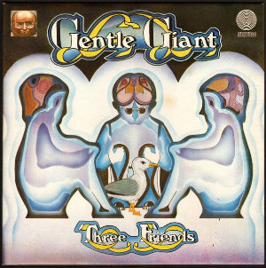 gentle giant three friends